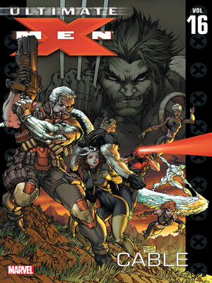 cover image of Ultimate X-Men (2001),Volume 16